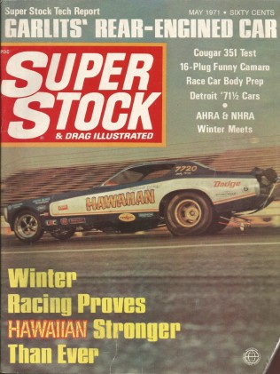 SUPER STOCK 1971 MAY - COUGAR GT, COLETTI, HAWAIIAN, NEW CARS*